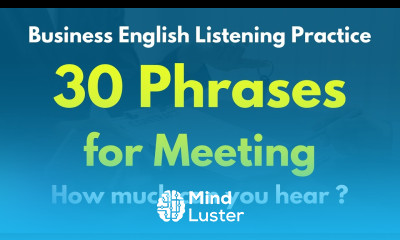 “Phrases you need to know for meeting” Business English Listening Practice for Meeting