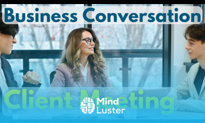 Client Meeting in English 10 Business Scene Conversations Business English Learning