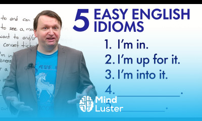 Natural English 5 Easy Idioms You Can Learn TODAY
