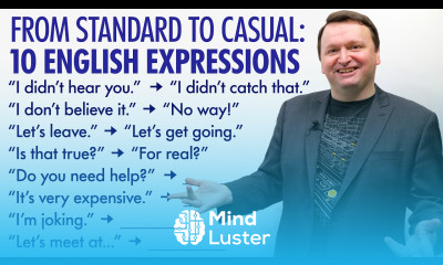 Let s get going 10 Casual English Expressions You Can Start Using RIGHT NOW