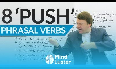 Learn 8 Phrasal Verbs with PUSH