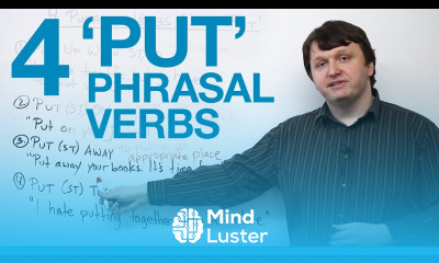 4 Phrasal Verbs with PUT put up put on put away put together