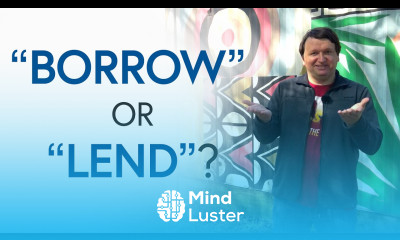 Basic English “BORROW” or “LEND”