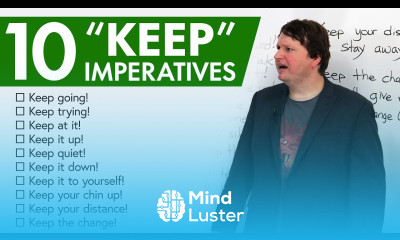 English Vocabulary Boost 10 “KEEP” imperatives for daily life