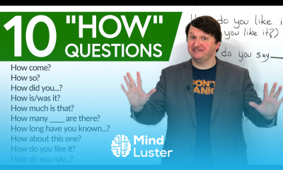 Learn English 10 Common “HOW” Questions