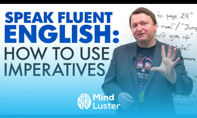 Watch this 10 Ways to Use Imperatives