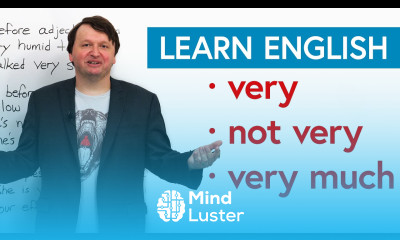 English for Beginners VERY NOT VERY VERY MUCH
