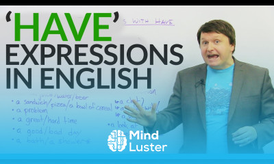 English Expressions with HAVE