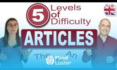 Articles in English 5 Levels of Difficulty