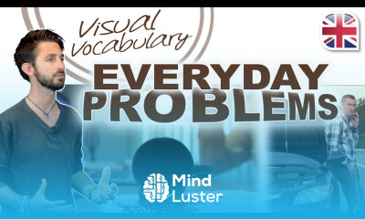 22 Phrases to Talk About Everyday Problems in English Visual Vocabulary Lesson