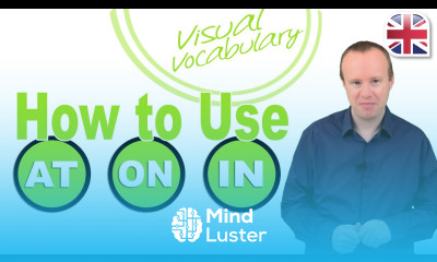 How to Use Prepositions At On In Visual Vocabulary Lesson