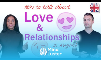 English Expressions to Talk About Love and Relationships
