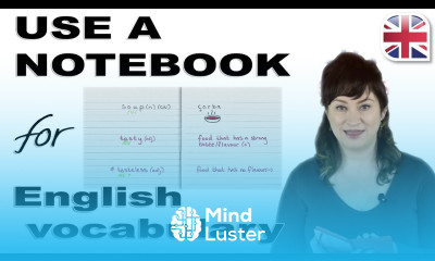 Use a Notebook to Learn More English Vocabulary Increase English Vocabulary