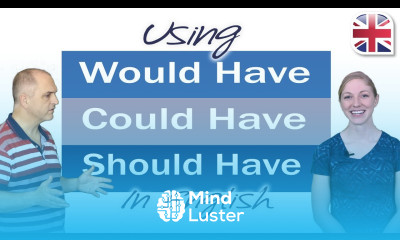 Using Would Have Could Have Should Have English Grammar Lesson