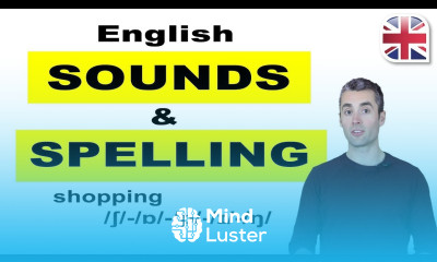 English Sounds and Spelling English Pronunciation Lesson
