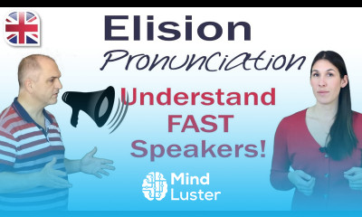 Elision Pronunciation How to Understand Fast English Speakers