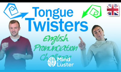 Tongue Twisters to Improve Your English Pronunciation