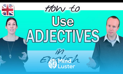 How to Use Adjectives in English English Grammar Course