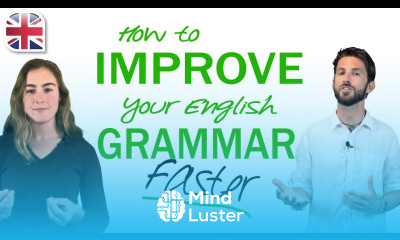 How to Improve English Grammar Tips to Learn English Grammar Faster