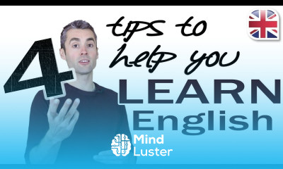 4 Tips to Help You Learn English How to Learn English