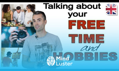 How to Talk About Your Free Time and Hobbies in English Spoken English Lesson