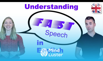 How to Understand Fast Speech in English Improve English Comprehension