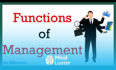 What are the Functions of Management Meaning and Description