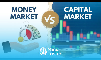 Difference Between Money Market and Capital Market