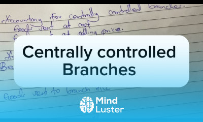 Centrally controlled branches branch accounts