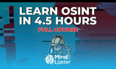 Open Source Intelligence OSINT in 5 Hours Full Course Learn OSINT