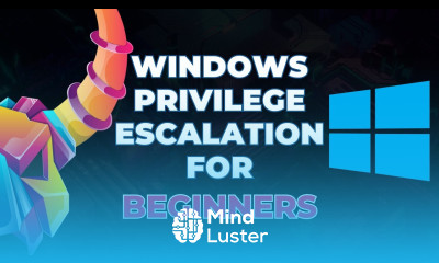 Windows Privilege Escalation for Beginners