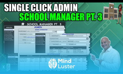 How To Create This Excel Admin Screen With A Single Click Menu From Scratch School Manager Pt 3