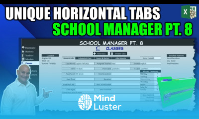 Learn How To Create Unlimited Unique Horizontal Tabs In Excel School Manager Pt 8