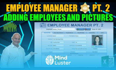 Learn How To Load Employees Pictures with this Excel Employee Manager Part 2
