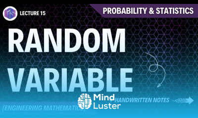 Lec 15 Random Variable Probability and Statistics