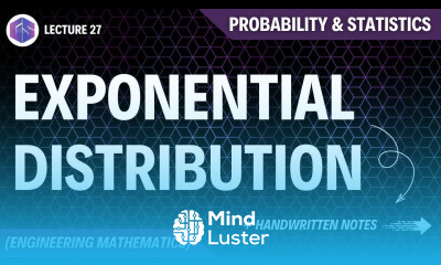 Lec 27 Exponential Distribution Probability and Statistics