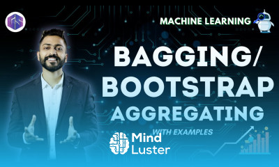 Bagging Bootstrap Aggregating in Machine Learning with examples