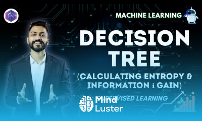 Decision Tree  Example Calculate Entropy Information  Gain Supervised Learning