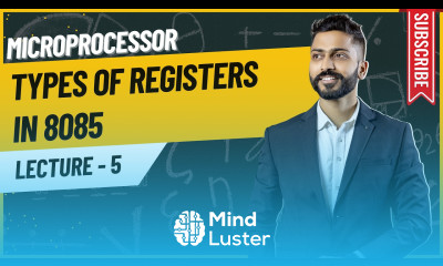 Lec 5 Types of Registers in 8085 Accumulator General Purpose Register