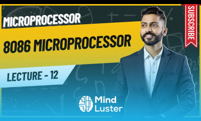 Lec 12 Introduction to 8086 Microprocessor