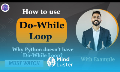 Lec 26 Why Python  doesn t have Do While Loop  How to Use Do While loop  in Python 