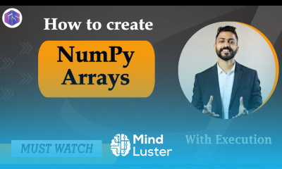 Learn Lec 32 How to Create NumPy Arrays with Execution Easiest ...