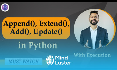 Learn Append Extend Add Update in Python with Execution - Mind Luster