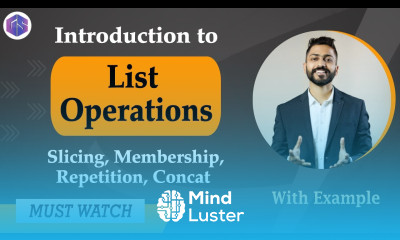 Lec 21 Python List Operations Slicing Membership Repetition Concat with examples
