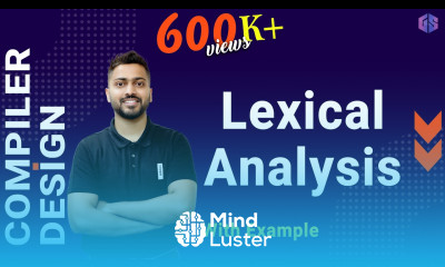 Lec 3 Lexical Analysis in Compiler Design with Examples