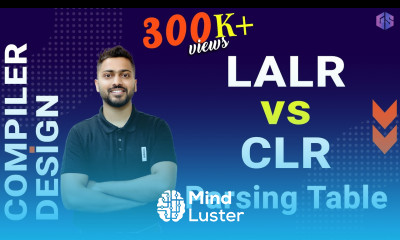 Lec 15 Difference between LALR CLR parsing table Imp Example Compiler Design