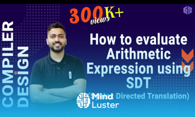 Lec 19 How to Evaluate Arithmetic Expression using SDT Syntax Directed Translation Example