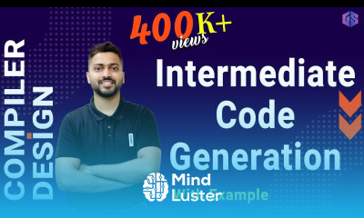 Lec 22 Intermediate Code Generation with example