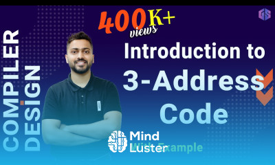 Lec 23 What is 3 Address Code in Compiler