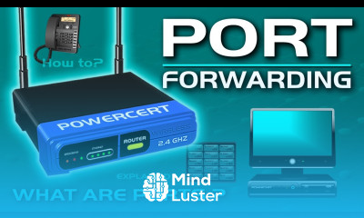 Port Forwarding Explained